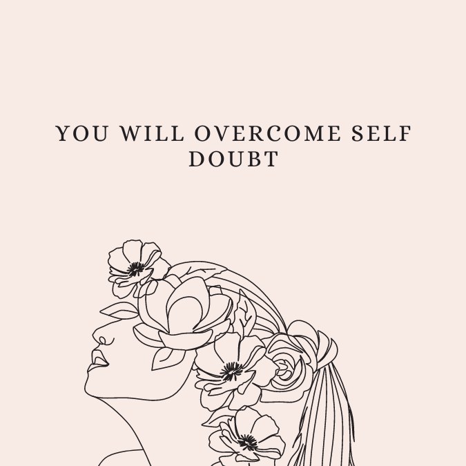 Overcoming Life’s Self Doubt in 5 Powerful Ways